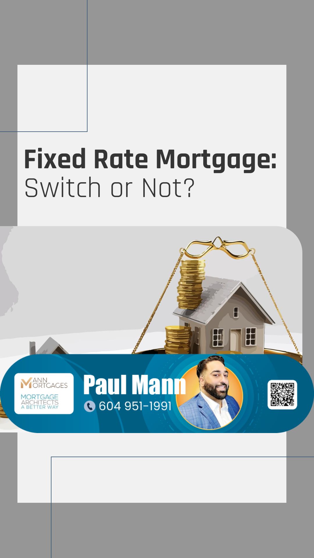 Fixed Rate Mortgage: Switch or Not?