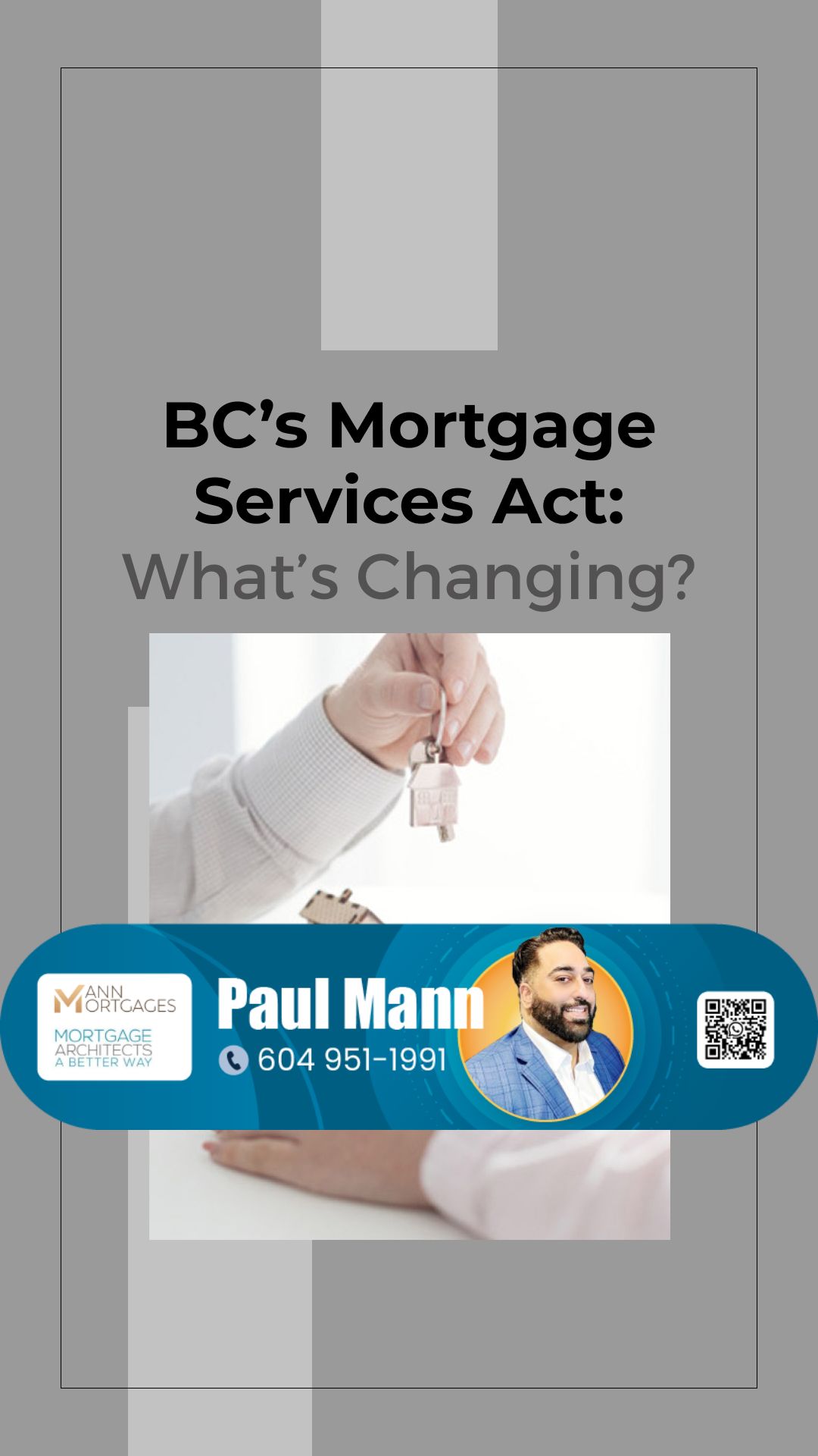 British Columbia’s Mortgage Services Act: What’s Changing?